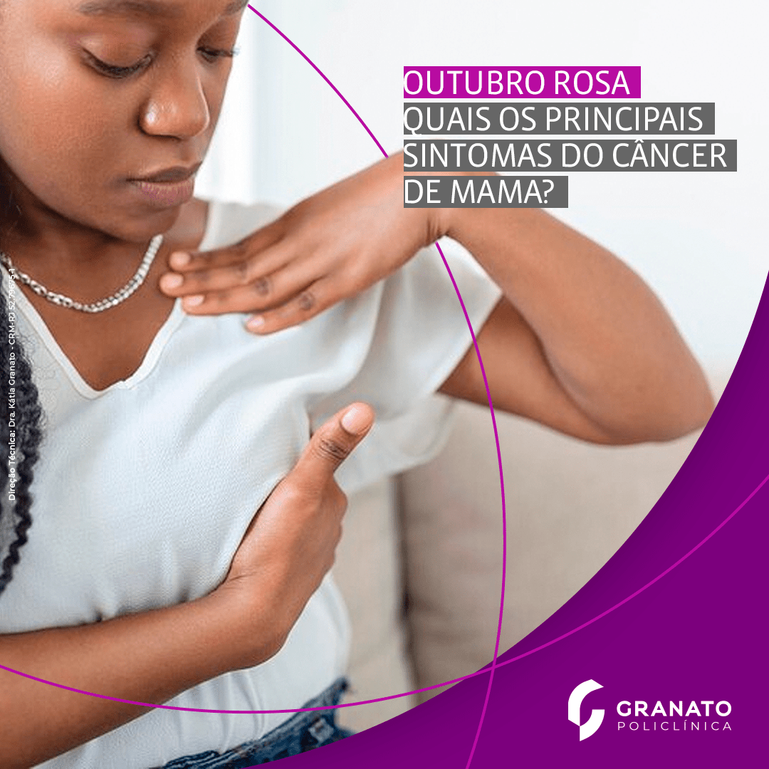 Outubro Rosa: Quais os principais sintomas do câncer de mama?