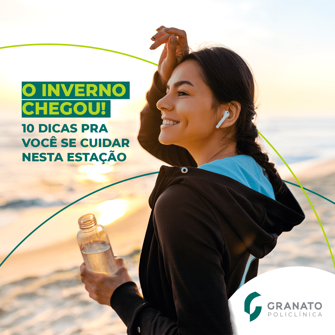 O inverno chegou! Confira 10 dicas de como se cuidar na estação.