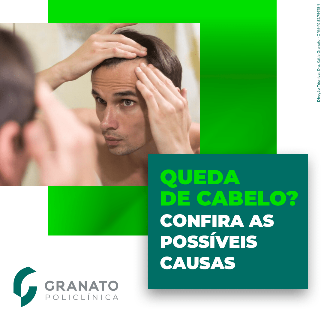 Queda de cabelo? Confira as possíveis causas!