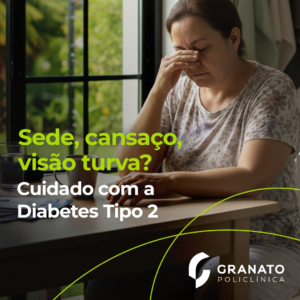 Diabetes tipo 2: entenda os sintomas, fatores de risco e como prevenir