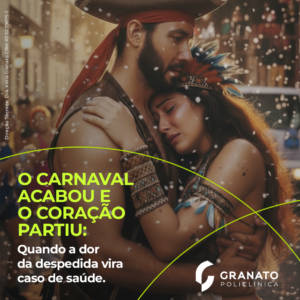 O Carnaval acabou e o coração partiu: quando a despedida vira caso de saúde